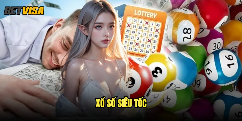 xổ số siêu tốc