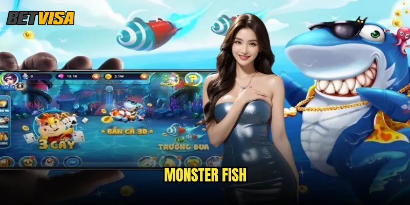 Monster Fish